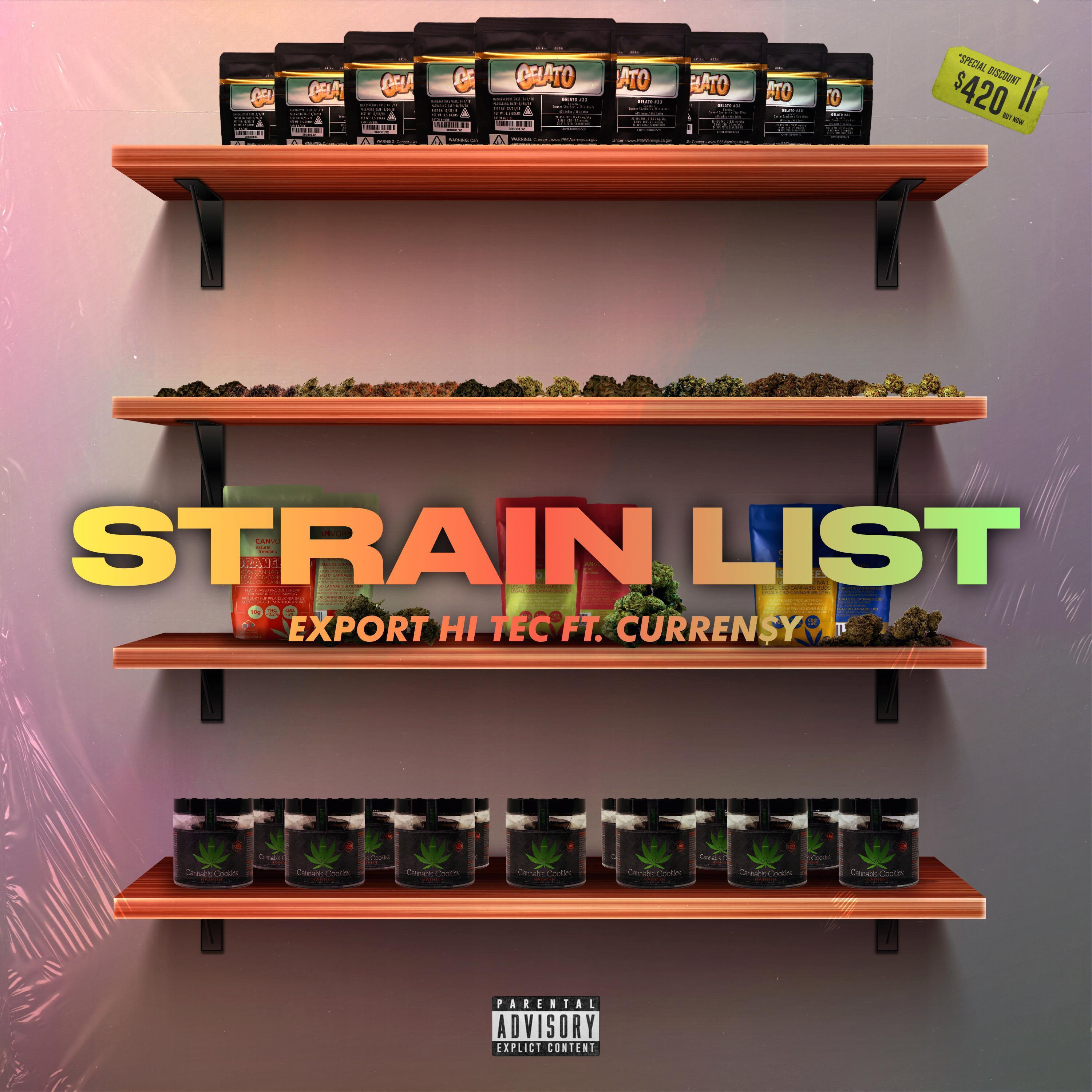 Strain List (feat. Curren$y)