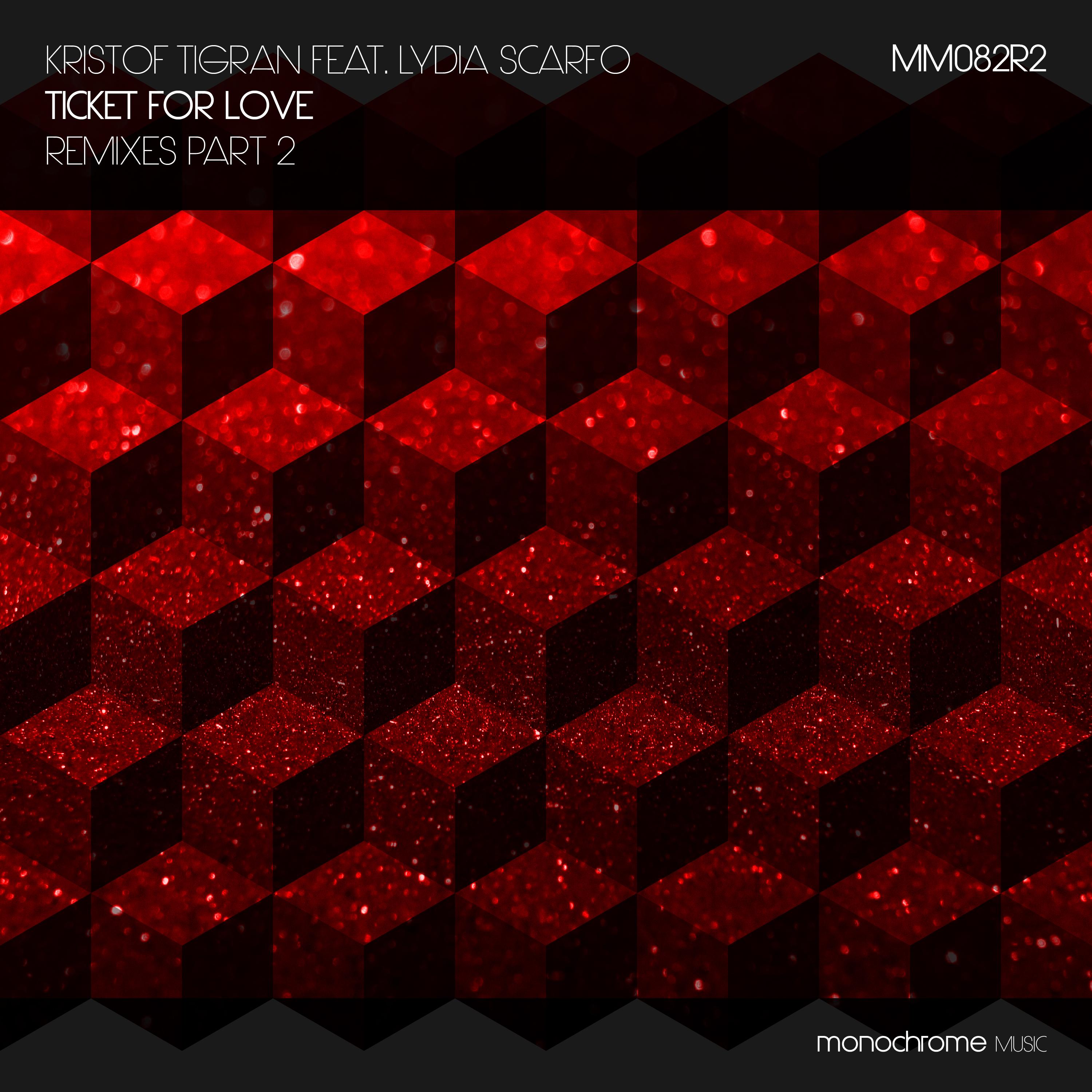 Ticket for Love (Remixes, Pt. 2)