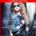 Beauty And Fashion Vol 1 (Chillout -Lounge Music Compilation)专辑