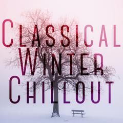 专辑《Classical Winter Chillout》