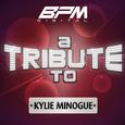 A Tribute to Kylie Minogue