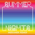 Summer Nights (Meramek Remix)
