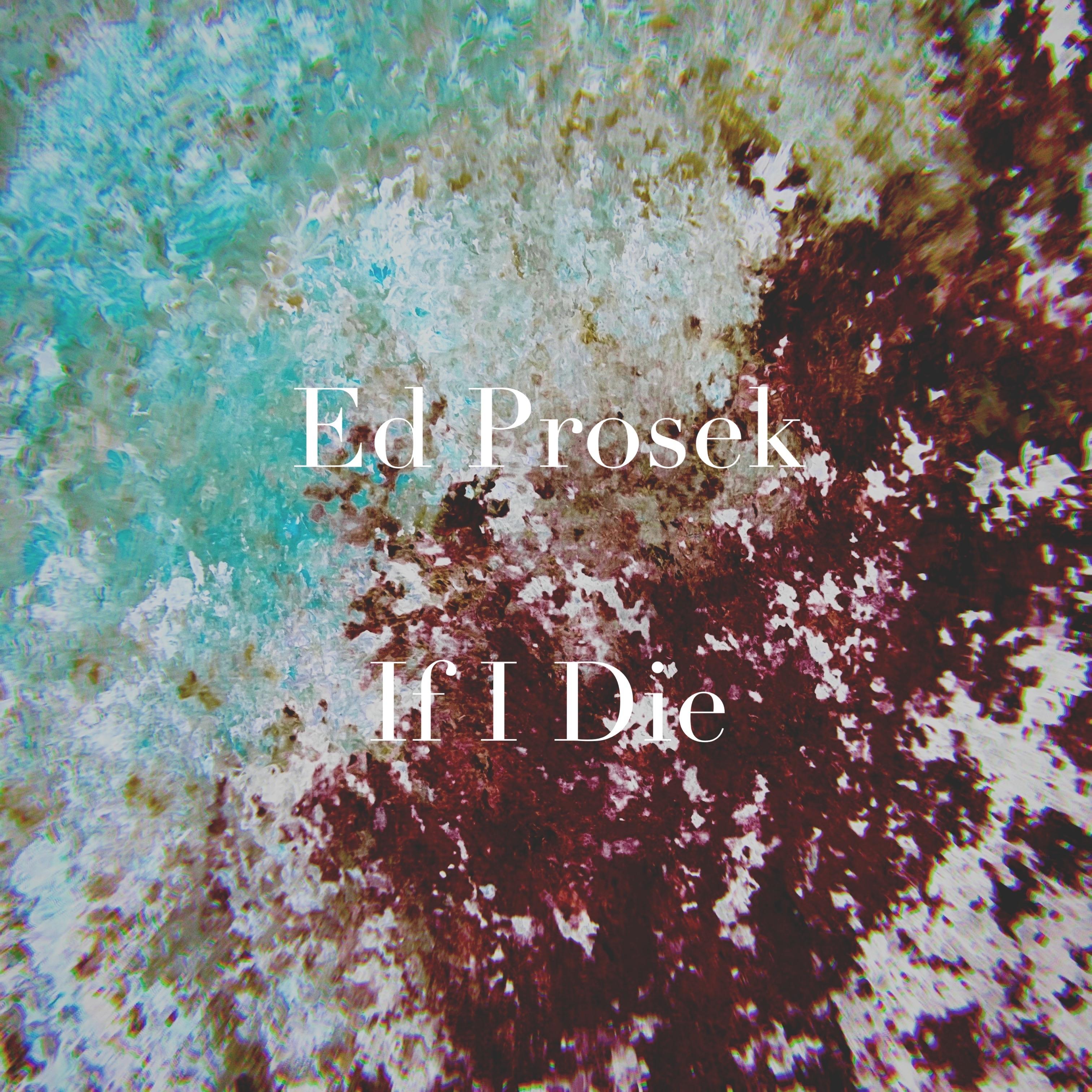 If I Die