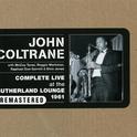 Complete Live At the Sutherland Lounge 1961 (Remastered)专辑