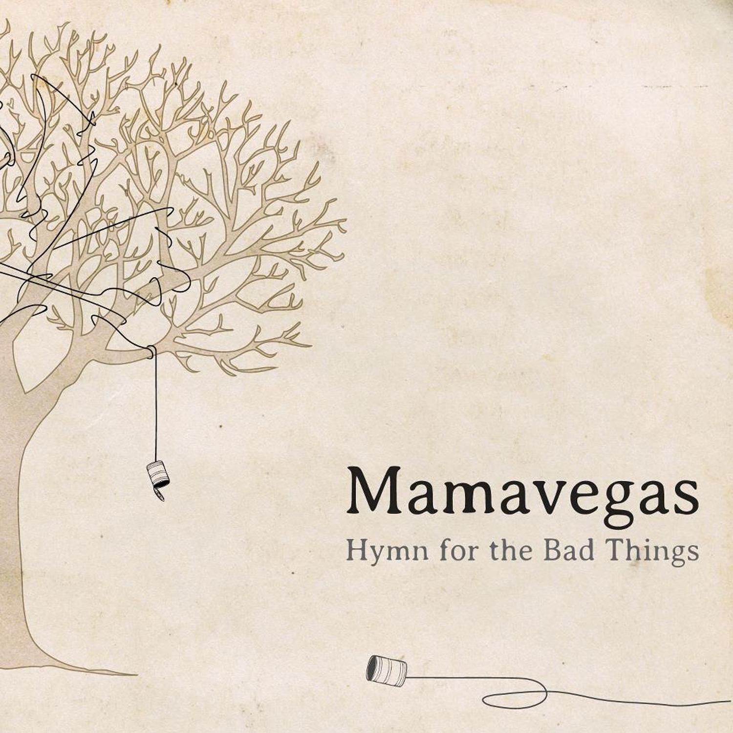 Hymn for the Bad Things