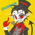 Snobbism