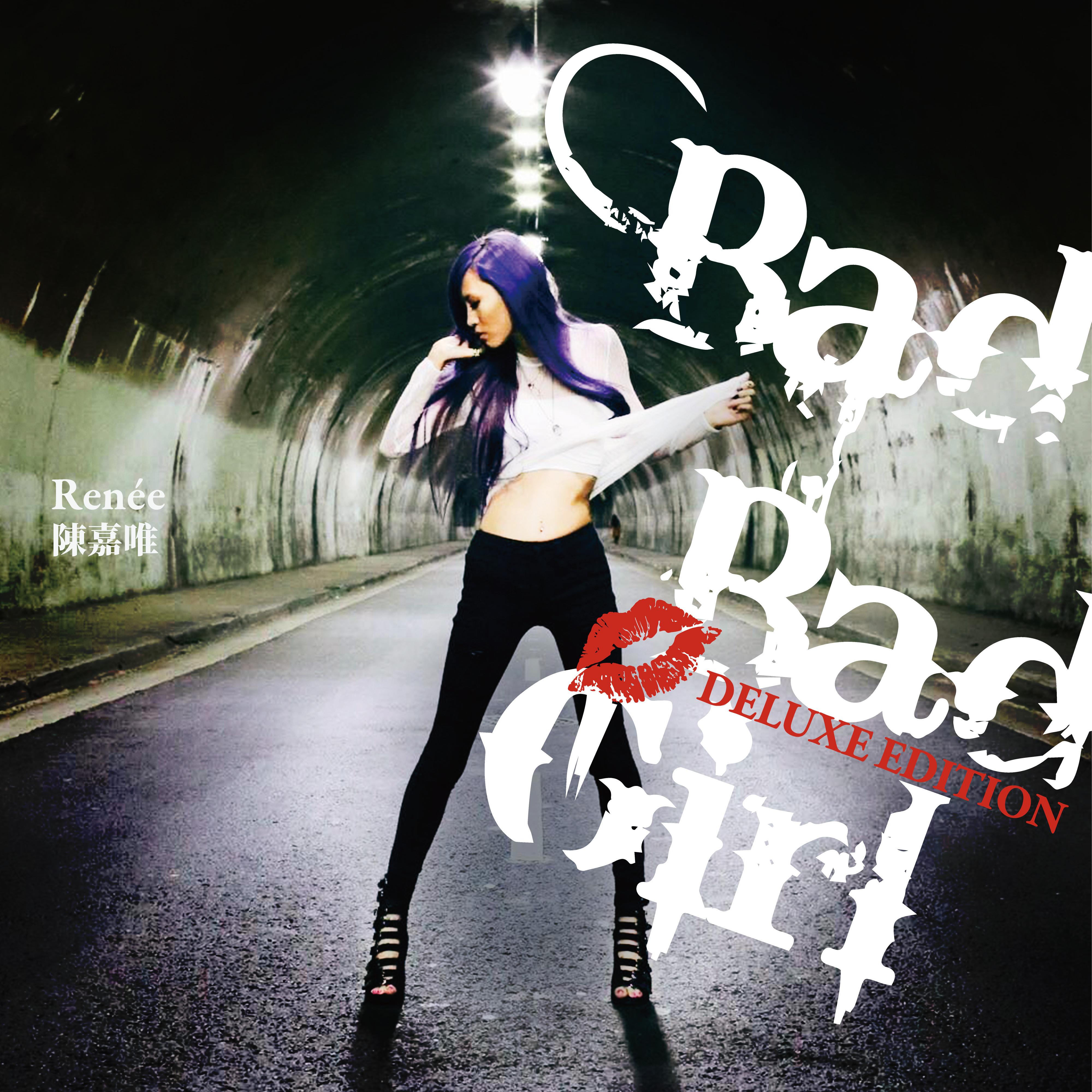 Bad Bad Girl (DELUXE EDITION)