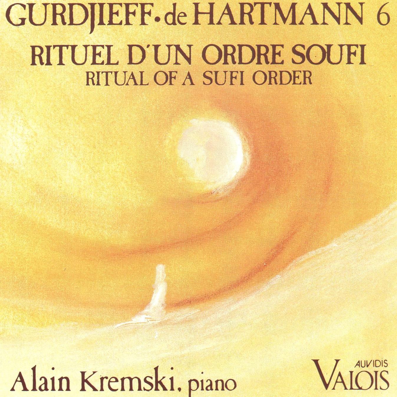 Gurdjieff, De Hartmann: Rituel d'un ordre Soufi