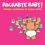 Lullaby Renditions of Taylor Swift专辑