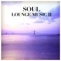 Soul Lounge Music 2 (소울 라운지 음악)专辑