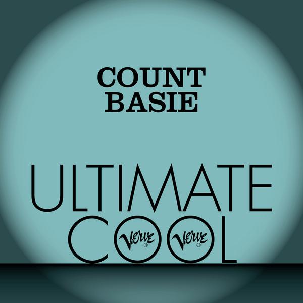 Count Basie: Verve Ultimate Cool (1952 Version)