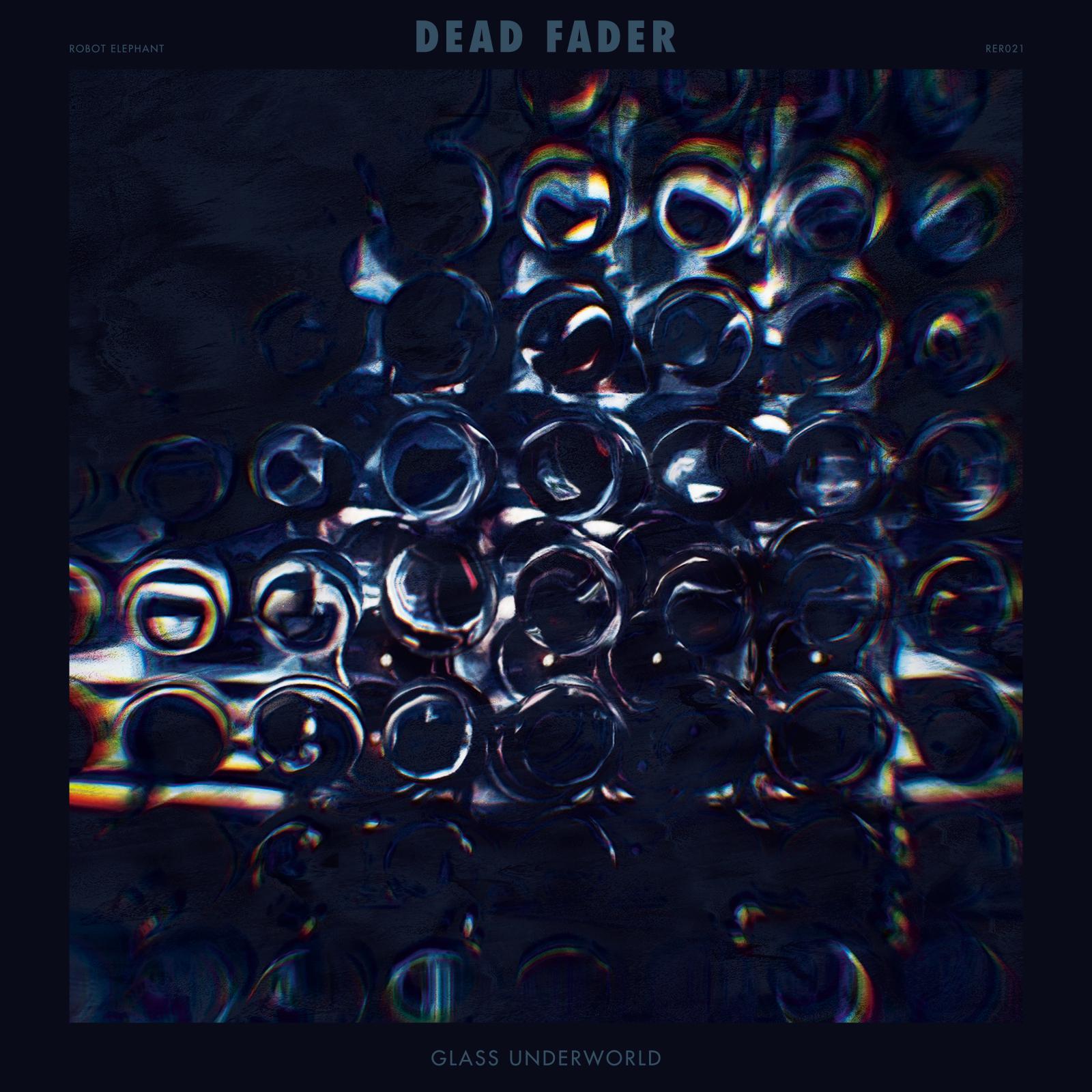 Dead Fader - Glass Cathedral