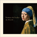Vermeer & Escher专辑