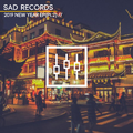 SADRECORDS 2019 NEW YEAR EP(Pt.2)