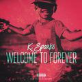 Welcome To Forever