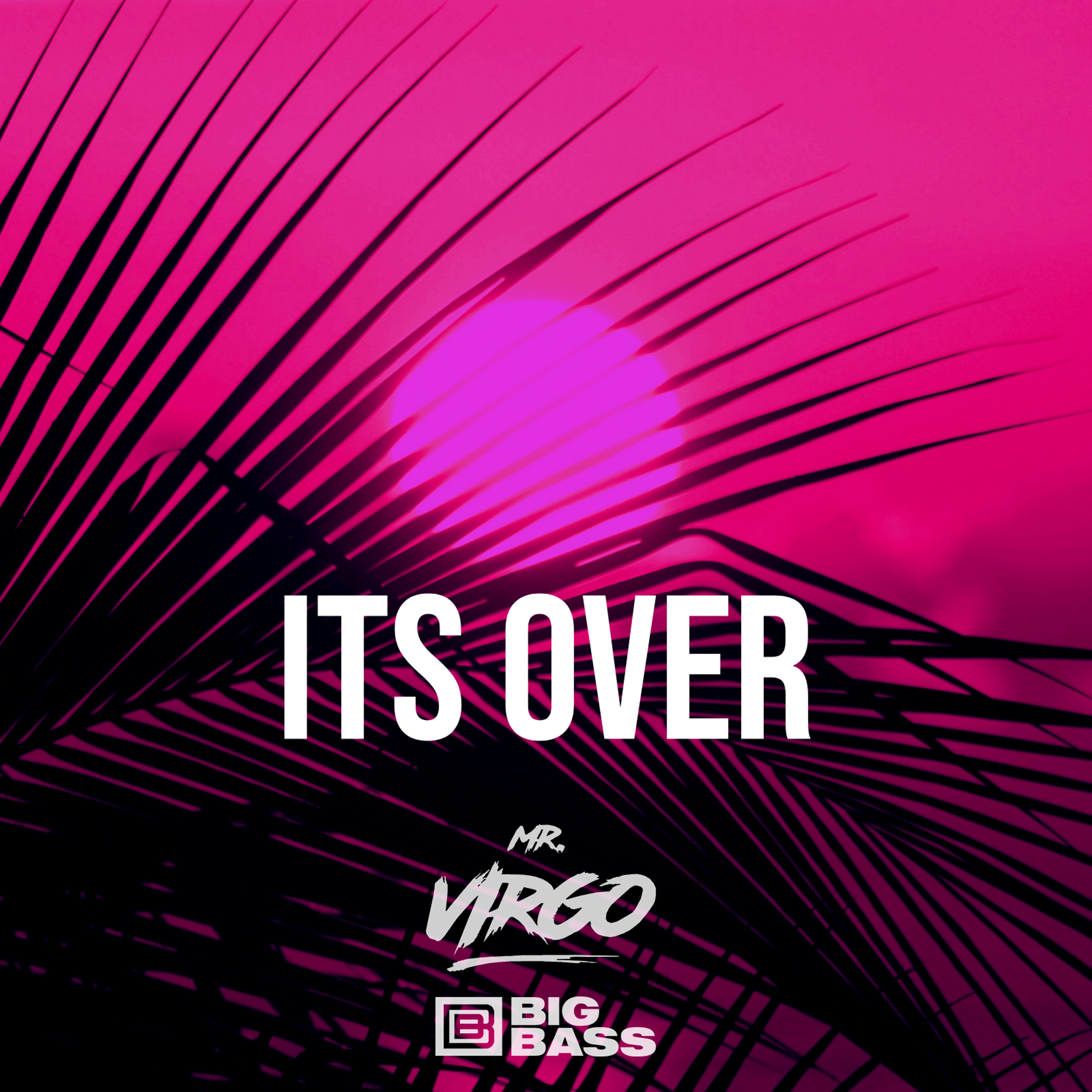 Its Over
