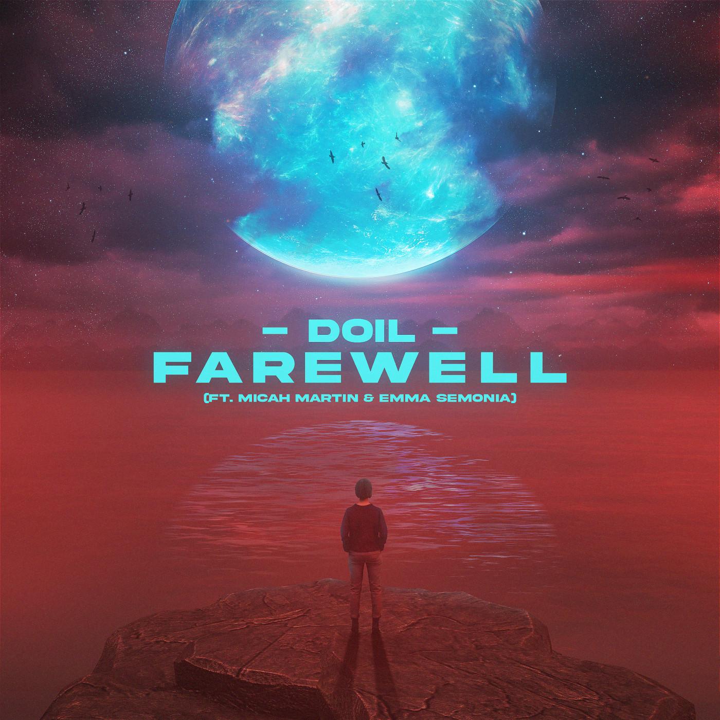 FAREWELL (feat. Micah Martin, Emma Semonia)