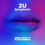 2U (feat. Justin Bieber) [Symphonic]专辑