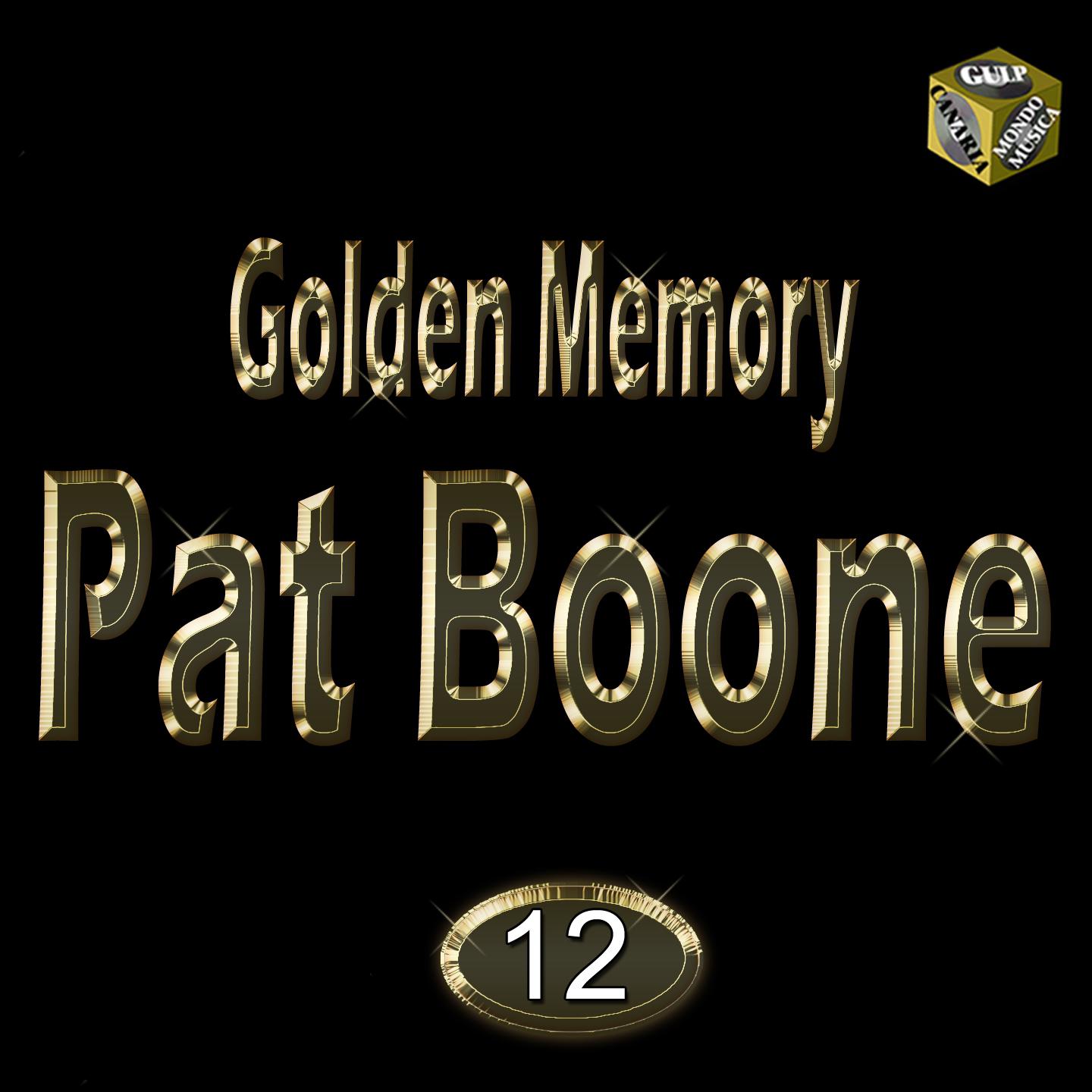 Golden Memory: Pat Boone, Vol. 12专辑