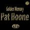 Golden Memory: Pat Boone, Vol. 12专辑