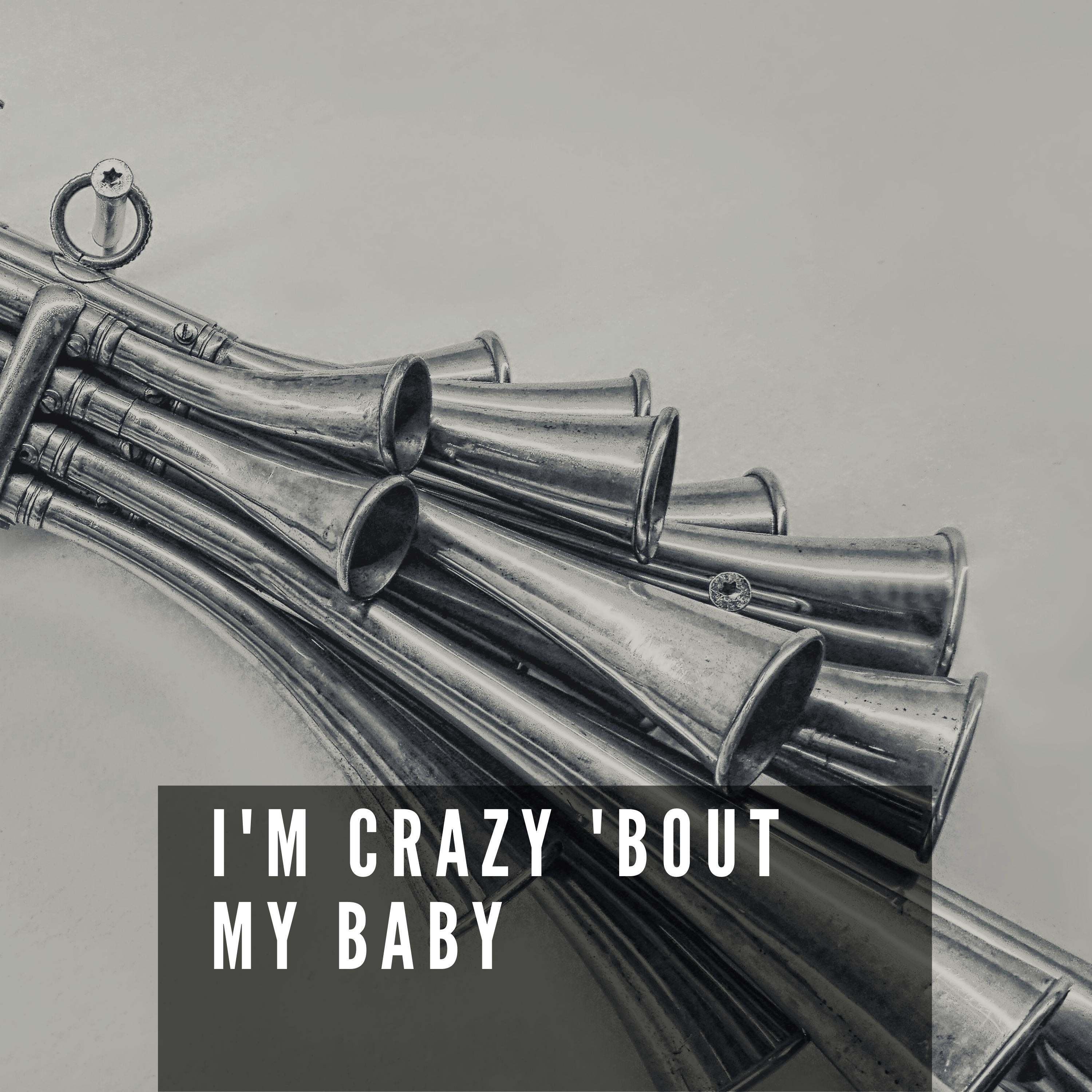 Casa Loma Orchestra - I'm Crazy 'Bout My Baby