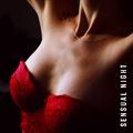 Sensual Night – Romantic Jazz for Lovers, Sexy Vibes, Soft Jazz for Making Love, Music Zone, Kamasut