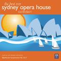 The Best Ever Sydney Opera House Collection Vol. 1 – Beethoven Symphonies No. 5 & 7