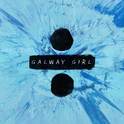 Galway Girl专辑