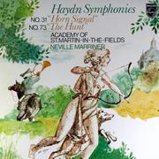 Haydn: Symphonies No. 31 "Horn Signal" & No. 73 "The Hunt"