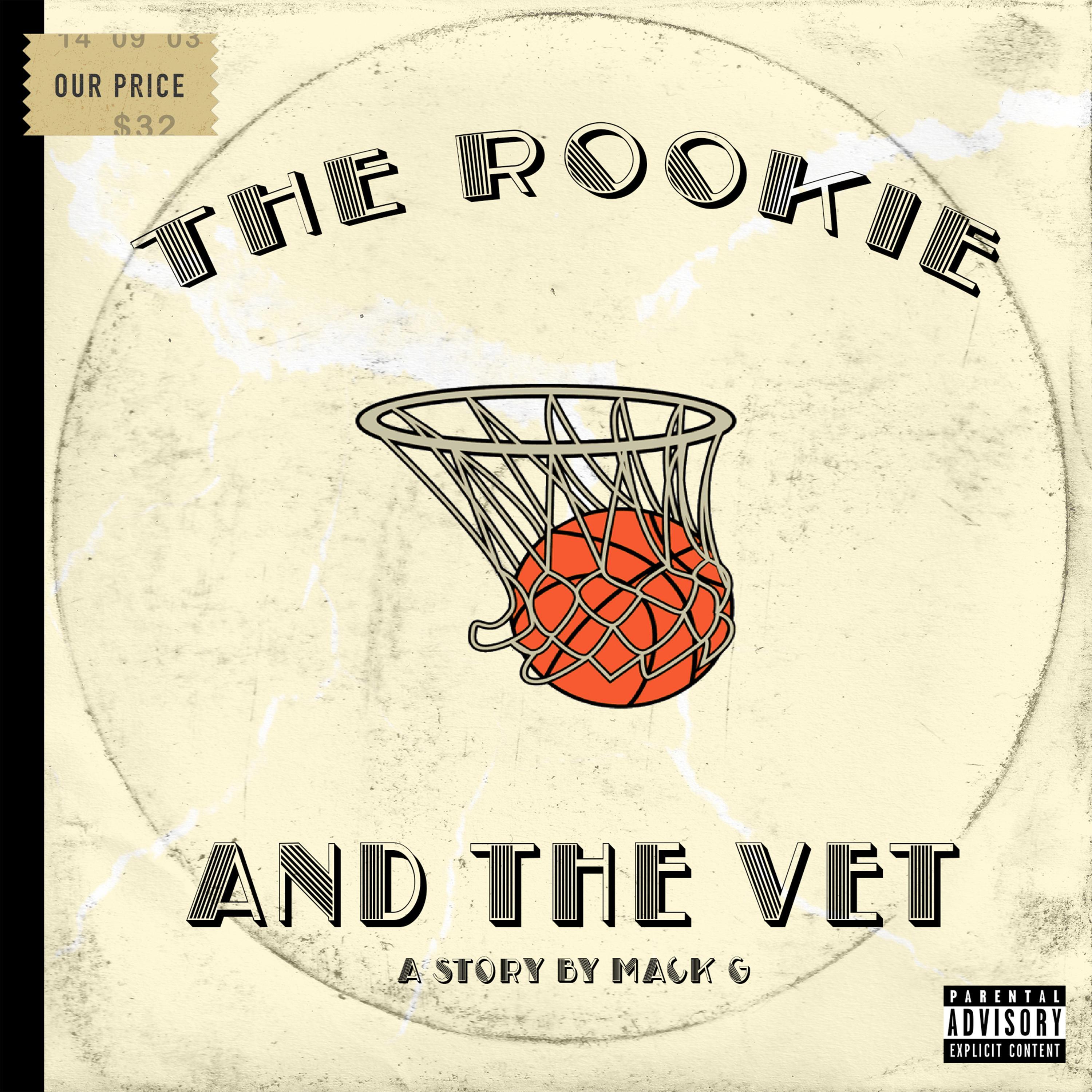Rookie and The Vet (feat. J-1)