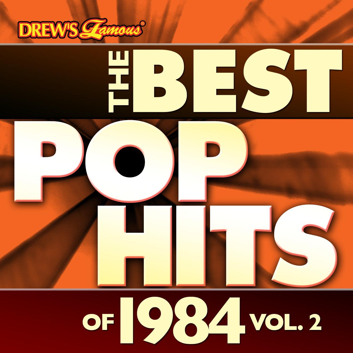 The Best Pop Hits of 1984, Vol. 2