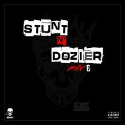 Stunt N' Dozier Mix 2