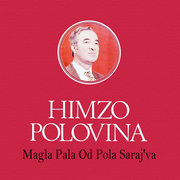 Magla Pala Od Pola Saraj'va专辑