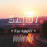 dj小鱼儿Y.T - Far Away (djSandy Remix)专辑