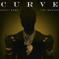 [无和声原版伴奏] Curve - Gucci Mane & The Weeknd (unofficial Instrumental)