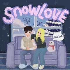 Snow Love (这个冬天我陪你过)