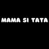 Paraipan - Mama si Tata