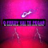 MC RENAN SDS - O FREDY VAI TE PEGAR