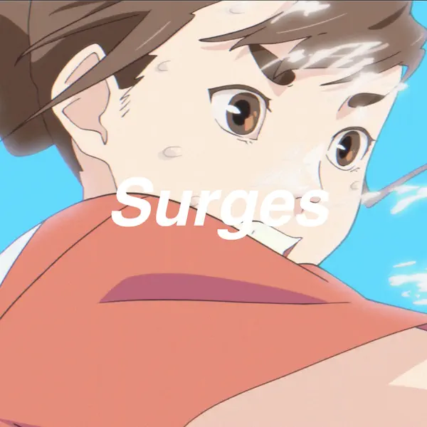 Surges (feat. 夏背 & ルワン)