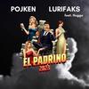 Lurifaks - Pulevenn (El Padrino 2023) (feat. Hugge)