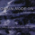 Drain Mode On专辑