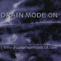 Drain Mode On专辑