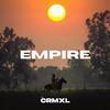 CRMXL - Empire (Instrumental Version)