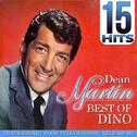 15 Hits Dean Martin. Best of Dino专辑