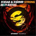 Strong (Basty Bootleg)