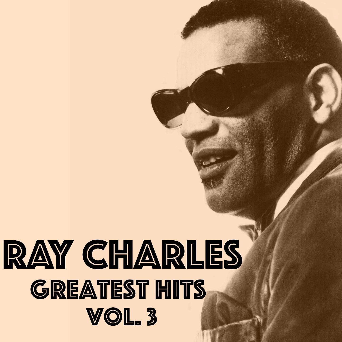 Ray Charles - Greatest Hits Vol.3-Ray Charles专辑下载