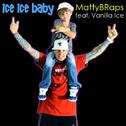 Ice Ice Baby (feat. Vanilla Ice)专辑
