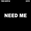 Yung Hashtag - Need Me