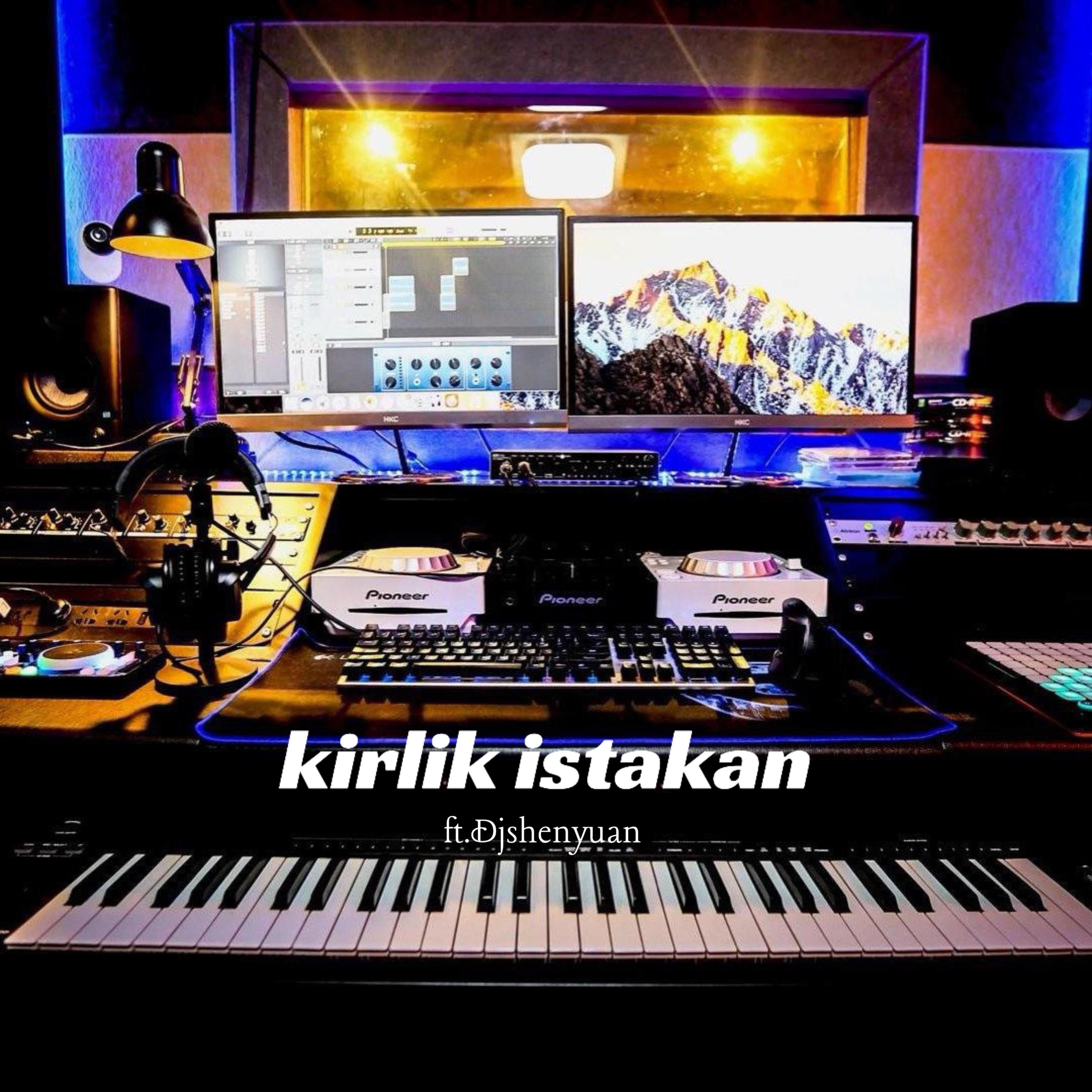 kirlik istakan Remix