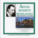 Grandes Virtuosos de la Música: Arturo Benedetti Michelangeli, Vol.1